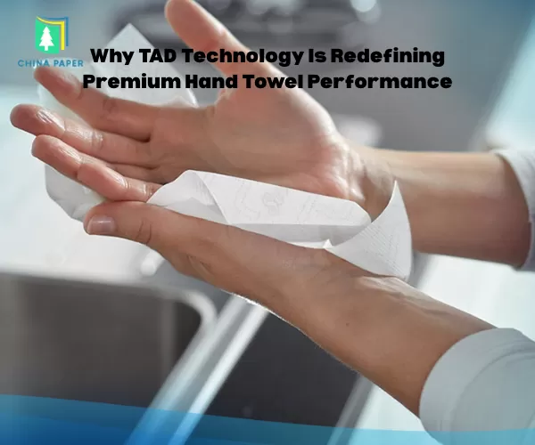 TAD Teknolojisi Neden Premium El Havlusu Performansını Yeniden Tanımlıyor?